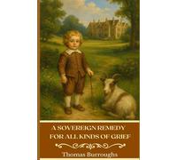 A Sovereign Remedy for All Kinds of Grief