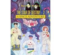 A space adventure. A star of destiny. Vol. 2