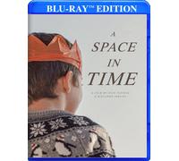 A Space in Time (Blu-ray) Various Contributors Ricardo Servini