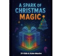 A Spark Of Christmas Magic
