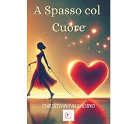 A spasso col cuore