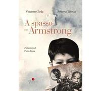 A spasso con Armstrong