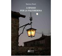 A spasso per la Valtiberina - 2026 - Helicon