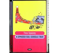 A spasso sul Google taxi
