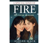 A Special Kind of Fire: Deutsche Ausgabe