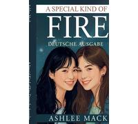 A Special Kind of Fire Deutsche Ausgabe