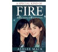 A Special Kind of Fire: Edición en español