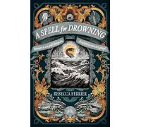 A Spell for Drowning