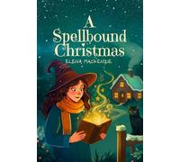 A Spellbound Christmas