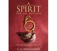 A Spirit For All Nations: An Awakening Begins