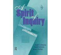 A Spirit of Inquiry: Communication in Psychoanalysis: 19