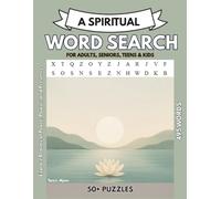 A Spiritual Word Search: Whether you're a spiritual seeker, a mindfulness enthusiast, or simply love meaningful puzzles, this book offers an enriching ... grounded in peace, purpose, and positivity.