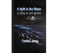 A Split in the Water