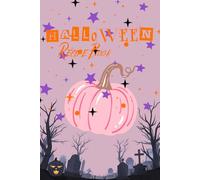 A Spooktacular Halloween Recipe Book: Holiday Dinner Planner