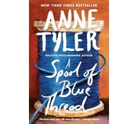 Anne Tyler A Spool of Blue Thread (Tascabile)