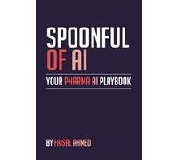 A Spoonful of AI: Your Pharma AI Playbook
