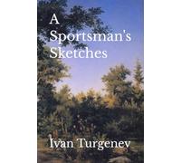 A Sportsman's Sketches