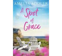 A Spot of Grace