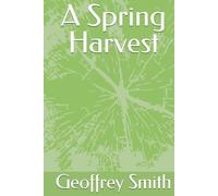 A Spring Harvest