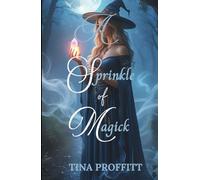 A Sprinkle of Magick: A Reincarnation Romance