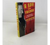 A Spy Among Friends: Kim Philby and the Great Betrayal