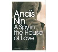 A Spy In The House Of Love