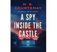 A Spy Inside the Castle: 1