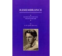 A. St.John Adco For Remembrance. Soldier Poets Who Have Falle (Copertina rigida)