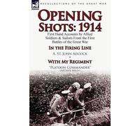 A St John Adcock Arthur Mills Opening Shots (Tascabile)