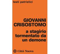 A Stagirio tormentato da un demone - Crisostomo Giovanni