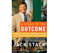 Bo Burlingham Jack Stack A Stake in the Outcome (Tascabile)