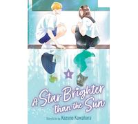 A Star Brighter than the Sun, Vol. 4 (Volume 4)