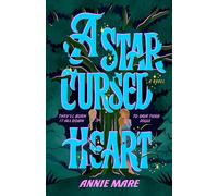 A Star-cursed Heart