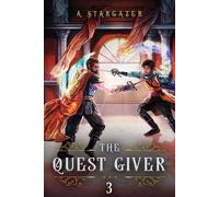 A Stargazer The Quest Giver 3 (Tascabile) Quest Giver