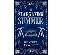 A Stargazing Summer: A Cozy Paranormal Romance Novella: 1