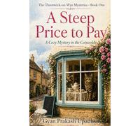 A Steep Price to Pay: A Cozy Mystery in the Cotswolds