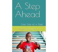A Step Ahead: One Day at a Time