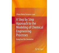 Approccio passo-passo alla modellazione dei processi di ingegneria chimica – Simulazione con Excel