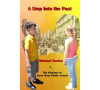A Step Into the past - Davies Michael