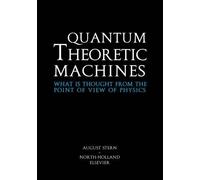 A. Stern Quantum Theoretic Machines (Copertina rigida)