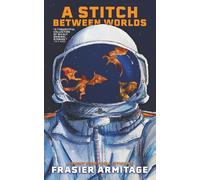 A Stitch Between Worlds