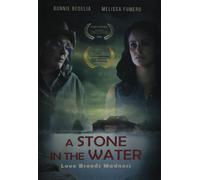 A Stone in the Water (DVD) Mary Kilpatrick Melissa Fumero David Fumero