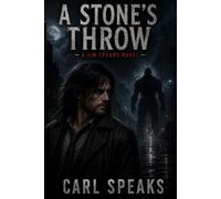 A Stone's Throw: A Jim Spears Novel