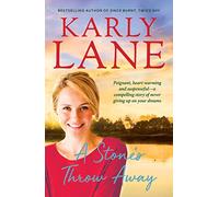 A Stone's Throw Away