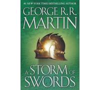A Storm of Swords: A Song of Ice and Fire: Book Three: 3