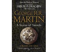A Storm of Swords: Part 2 Blood and Gold: The bestselling classic epic fantasy series behind the award-winning HBO and Sky TV show and phenomenon GAME OF THRONES: Book 3