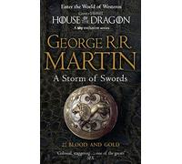 A Storm of Swords: Part 2 Blood and Gold: The bestselling classic epic fantasy series behind the award-winning HBO and Sky TV show and phenomenon GAME OF THRONES: Book 3