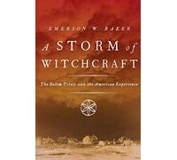 Emerson W. Baker A Storm of Witchcraft (Tascabile)