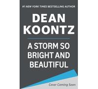 A Storm So Bright and Beautiful: A Novel