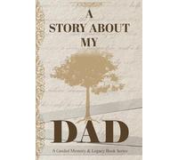 A Story about My Dad